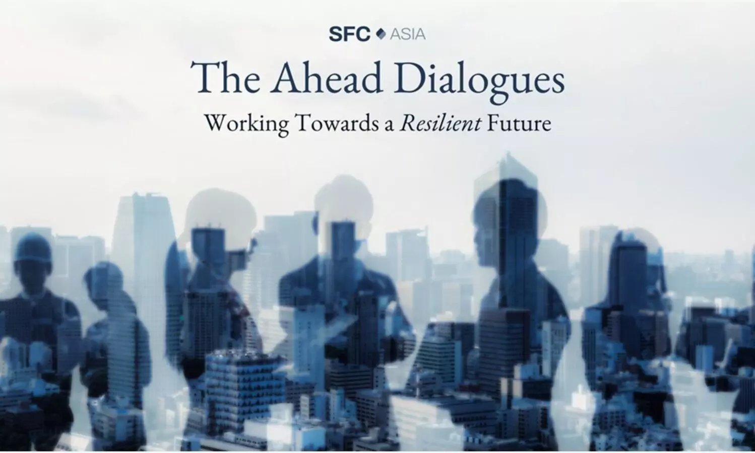SFC Asia unveils ‘The Ahead Dialogues’: Promoting Sustainable Development in Alignment with G20 and UN Sustainable Development Goals