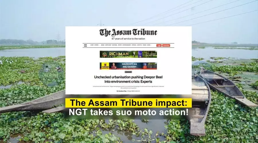 NGT responds to The Assam Tribune’s Deepor Beel report, seeks reply within month