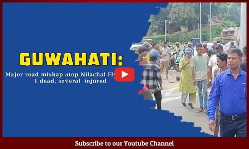 Guwahati: Major road mishap atop Nilachal Flyover; 1 dead, several injured