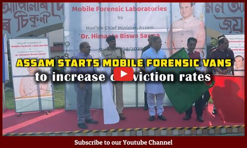 Assam starts mobile forensic vans to increase conviction rates