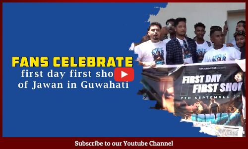 Fans celebrate first day first show of Jawan in Guwahati