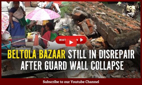 Guwahatis Beltola Bazaar Still in Disrepair After Guard Wall Collapsed