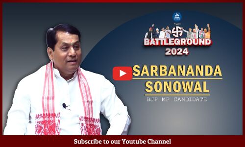 Battleground  2024: In conversation with Union Minister Sarbananda Sonowal