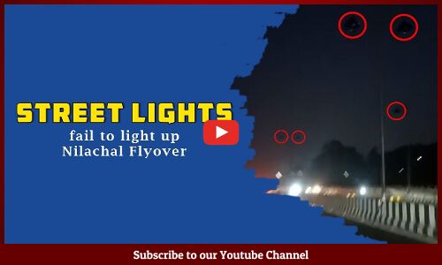 Street lights fail to light up Nilachal Flyover