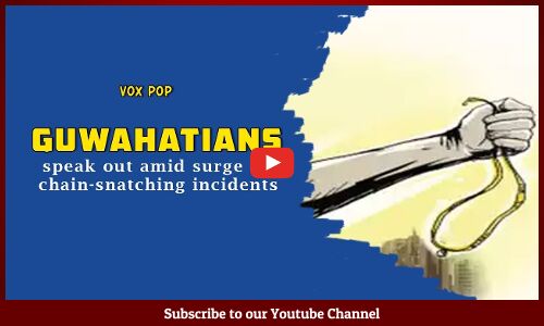 Guwahatians speak out amid surge in chain-snatching incidents