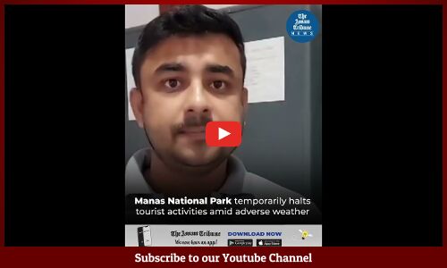 Manas National Park temporarily halts tourist activities amid adverse weather