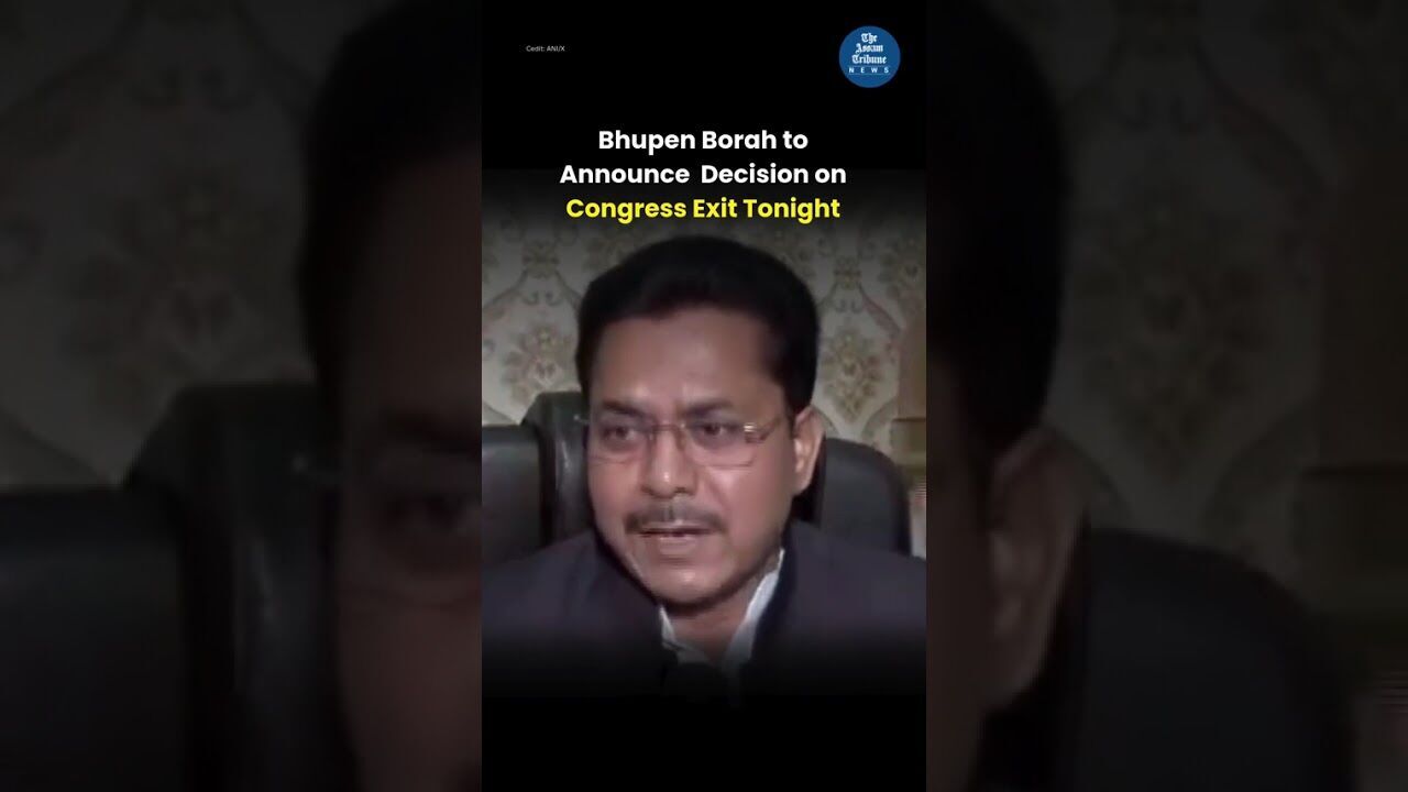 Bhupen Borah to Announce Decision on Congress Exit Tonight