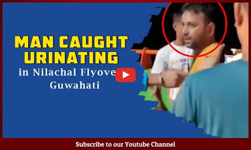 Man caught urinating in Nilachal Flyover, Guwahati