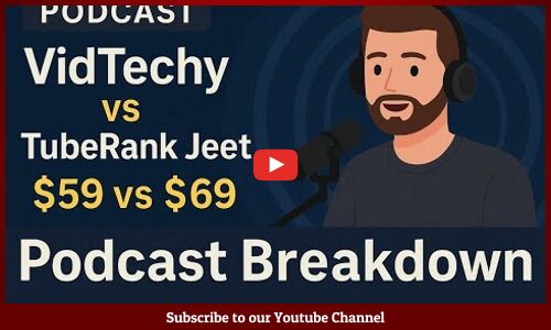 Podcast: VidTechy vs TubeRank Jeet – Best YouTube Tool for 2025?