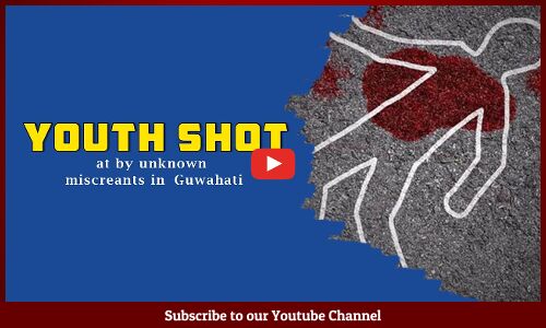 Youth shot at by unknown miscreants in Guwahati