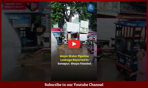 Major Water Pipeline Leakages Reported in Sonapur, Shops Flooded