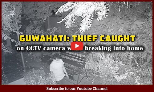 Guwahati: Thief caught on CCTV camera while breaking into home